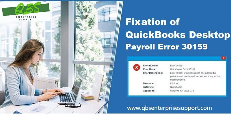3 Proven Methods to Fix QuickBooks Error 30159 Successfully