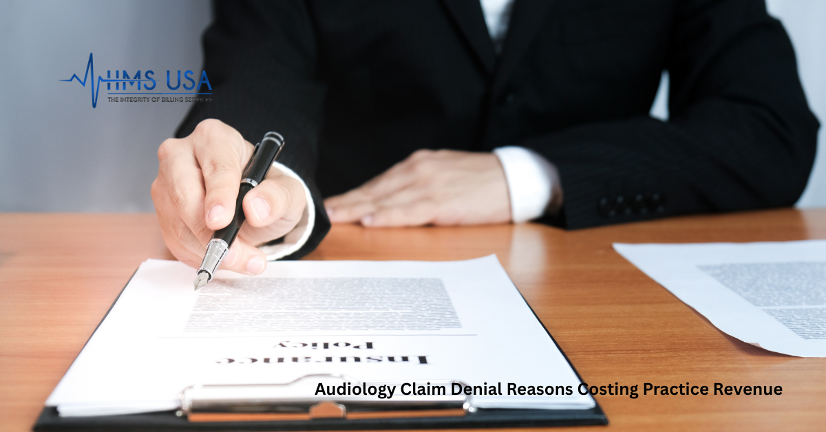 Audiology Claim Denial Reasons Costing Practice Revenue