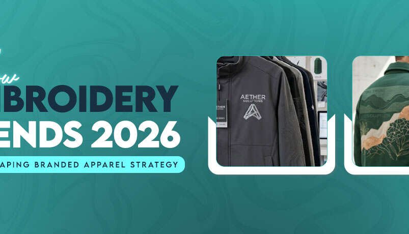 How Embroidery Trends 2026 are Reshaping Branded Apparel Strategy