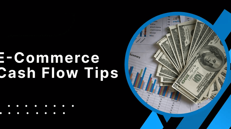 How to Maintain Healthy Cash Flow in Your E-commerce Business