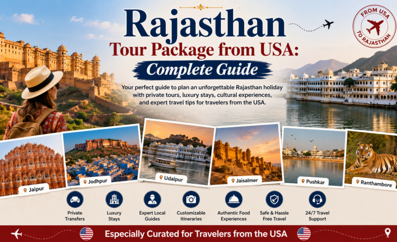 Rajasthan Tour Package from USA: Private Rajasthan Tours & Holidays