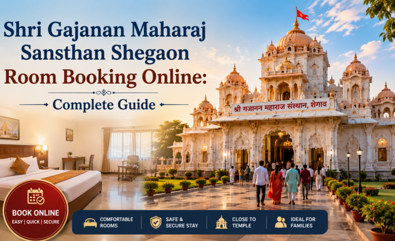 How to Book Shri Gajanan Maharaj Bhakt Niwas Online in Shegaon