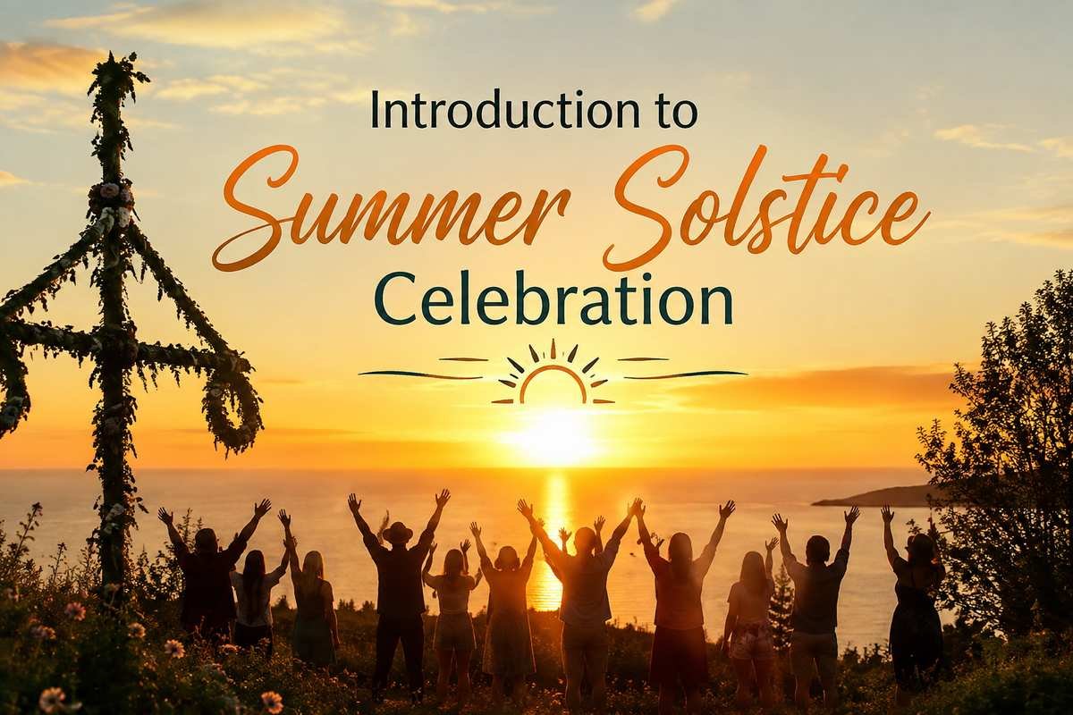 Introduction to Summer Solstice Celebration