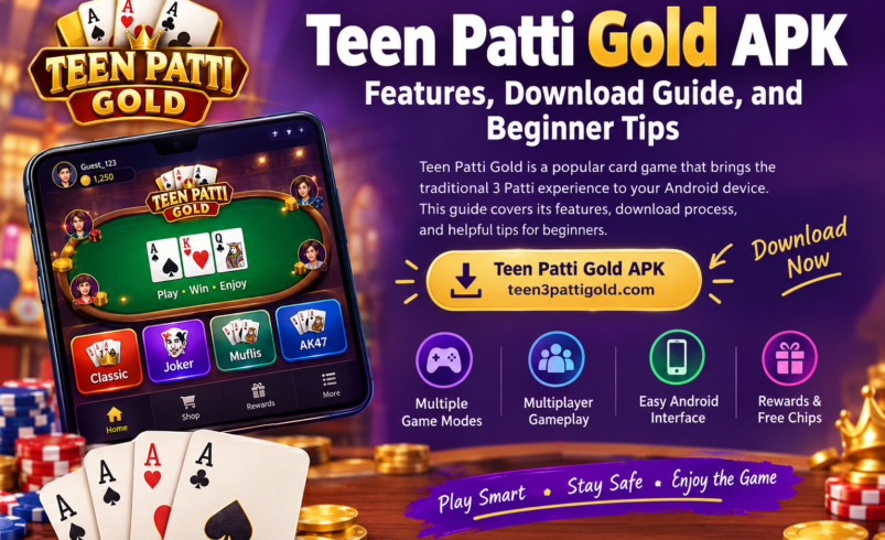 Teen Patti Gold APK: Features, Download Guide, and Beginner Tips