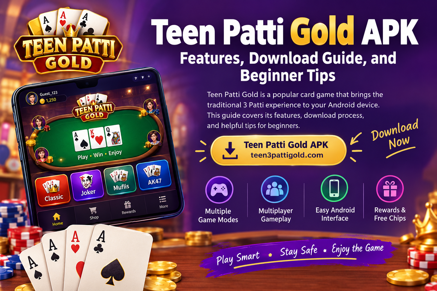 Teen Patti Gold APK: Features, Download Guide, and Beginner Tips