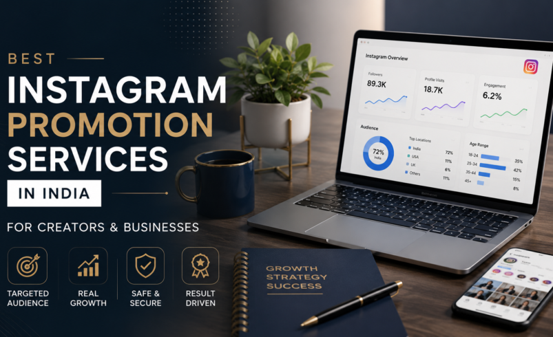 Best Instagram Promotion Services in India for Creators & Businesses