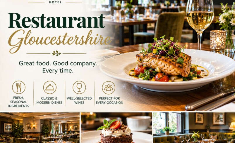 Restaurant Gloucestershire for Relaxed Dining and Quality Food | Oakwood Hotel