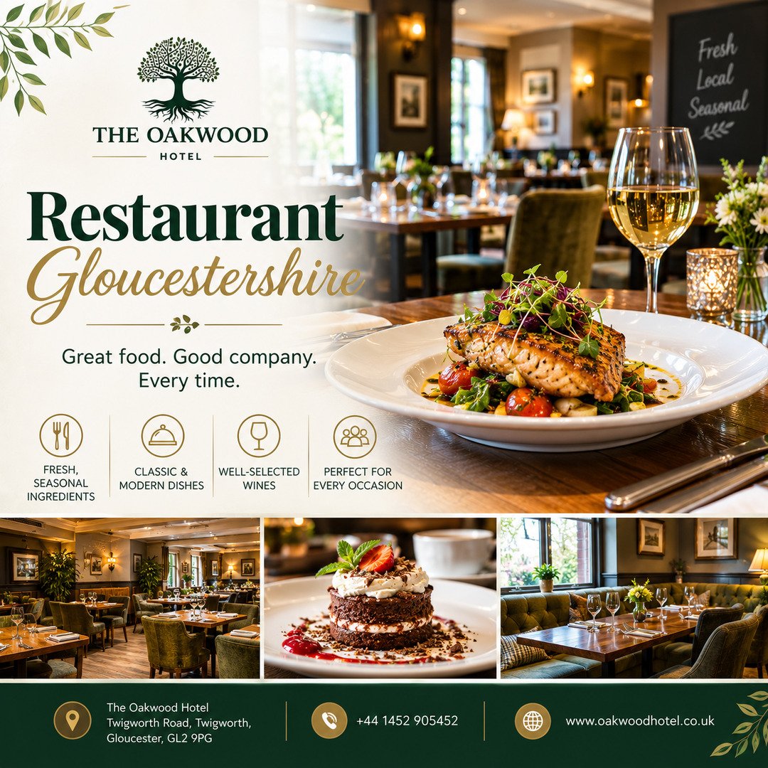 Restaurant Gloucestershire for Relaxed Dining and Quality Food | Oakwood Hotel