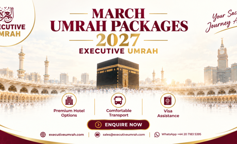 Best March Umrah Packages UK: Plan Your Spiritual Journey