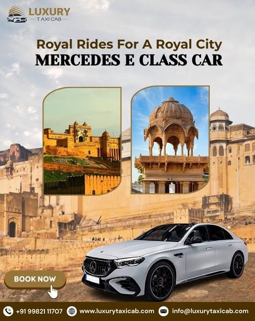 Mercedes E Class Car Rental Jaipur | Luxury Taxi Cab